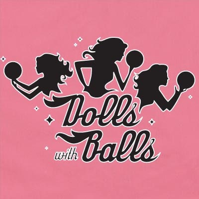Dolls With Balls - Classic Retro Pink Bowling Shirt - Classic  - Includes Embroidered Name #156